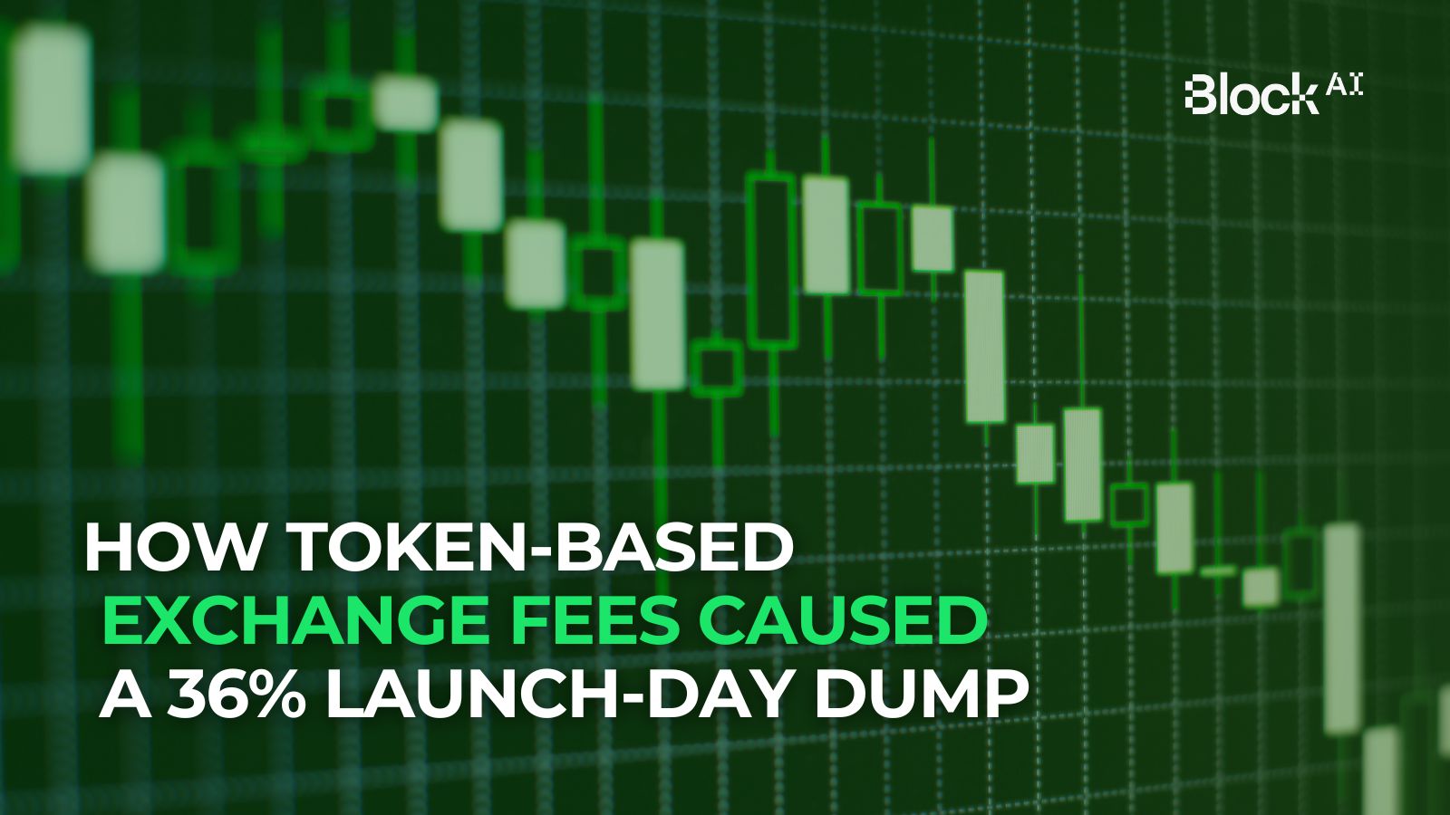 How Token-Based Exchange Fees Caused a 36% Launch-Day Dump